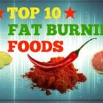 Top 10 Fat & Weight Loss Burning Foods For 2018