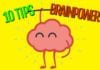 10 Tips to Boost your Brain Power!